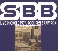 SBB Live in Opole 1974. Rock przez cały rok