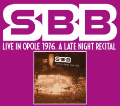 SBB Live In Opole 1976. A Late Night Recital
