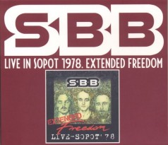 SBB Live in Sopot 1978. Extended Freedom