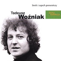 Tadeusz Woźniak Smak i zapach pomarańczy Złota Kolekcja