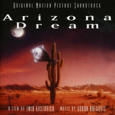 Goran Bregovic Arizona Dream