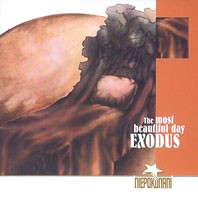 Exodus The Most Beautiful Day Niepokonani