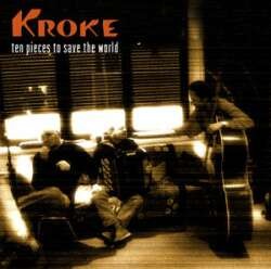 Kroke ten pieces to save the world