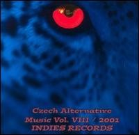 Czech Alternative Music vol. VIII - 2001 