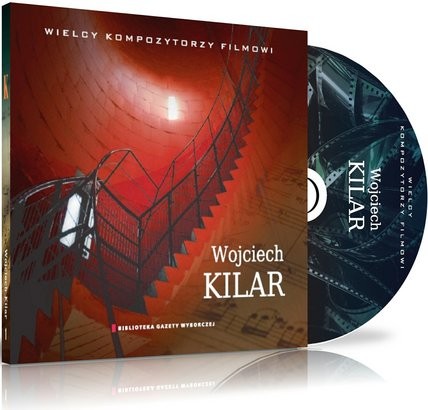 Wojciech Kilar Wojciech Kilar - Wielcy kompozytorzy filmowi