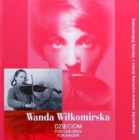 Wanda Wiłkomirska Wanda Wiłkomirska Dzieciom 
