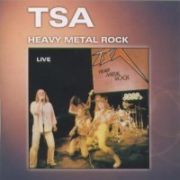 TSA TSA Heavy metal rock Live