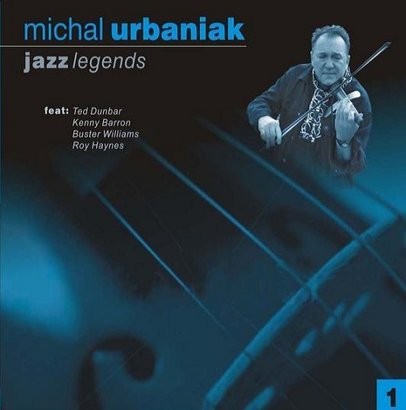 Michał Urbaniak Michael Urbaniak Jazz Legends I 