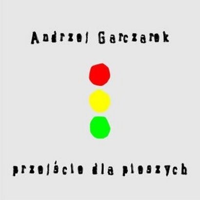 Andrzej Garczarek Przejscie dla pieszych