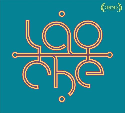 Lao Che Soundtrack