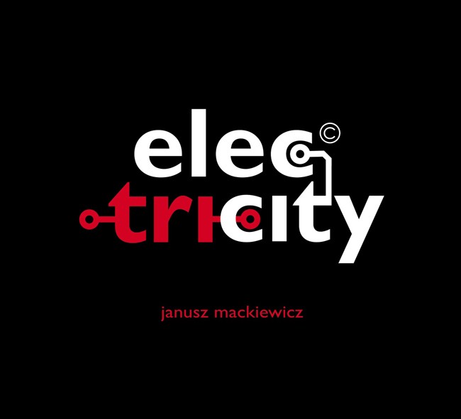 Janusz Mackiewicz Elec-tri-city
