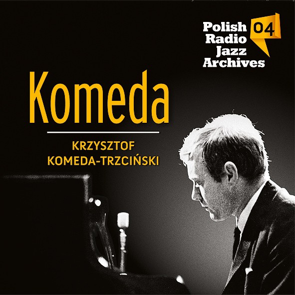 Krzysztof Komeda Polish Radio Jazz Archives Vol. 4