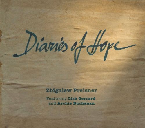 Zbigniew Preisner Diaries Of Hope