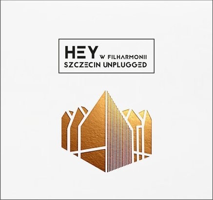Hey Hey w Filharmonii. Szczecin Unplugged
