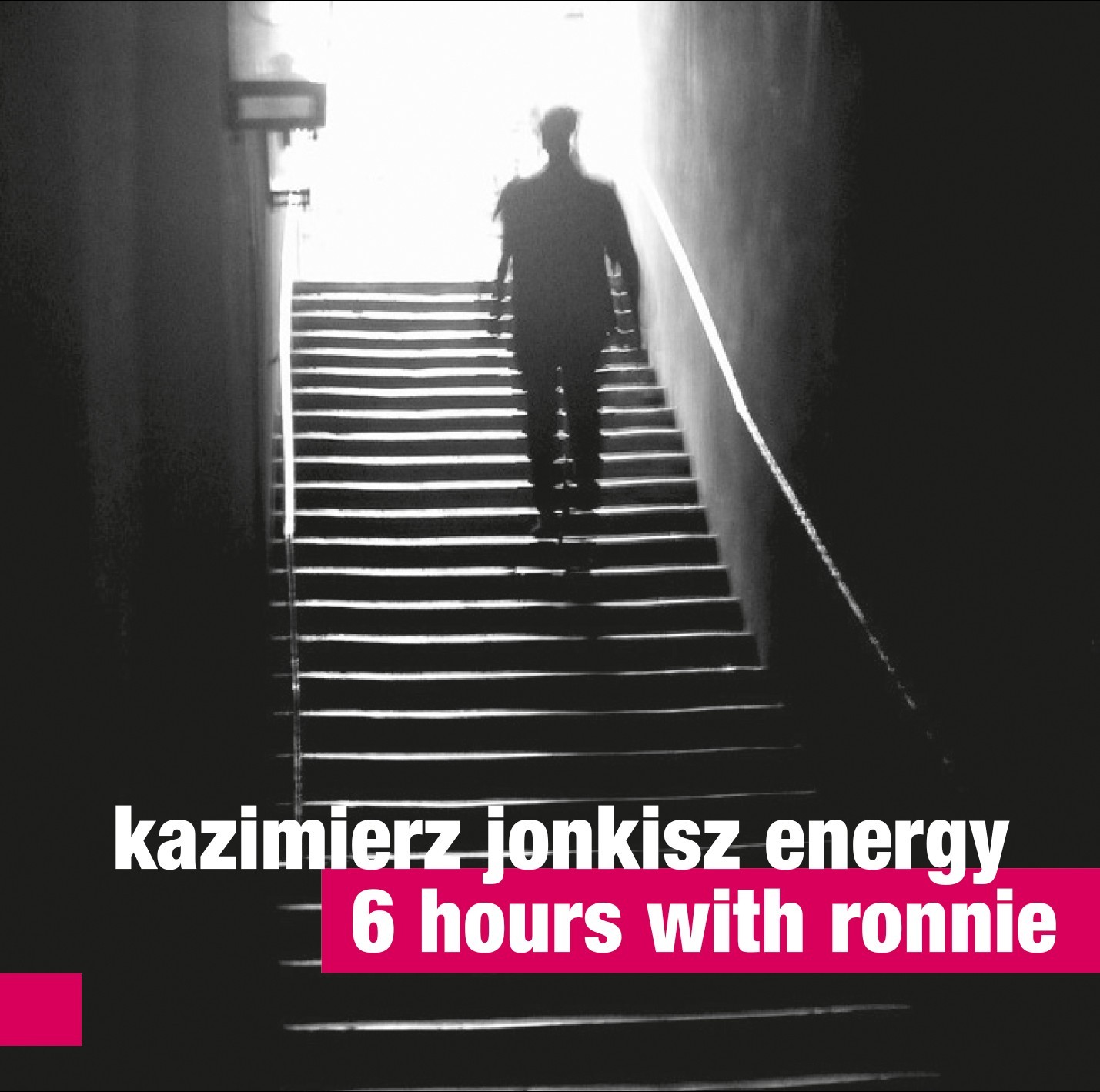 Kazimierz Jonkisz Energy 6 Hours With Ronnie