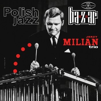 Jerzy Milian Trio Baazaar