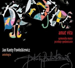 Jan Kanty Pawluśkiewicz Jan Kanty Pawluśkiewicz Antologia vol 4 Radość miłosierdzia