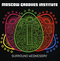 Moscow Grooves Institute Surround Wednesday