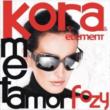 Metamorfozy Kora & 5th Element