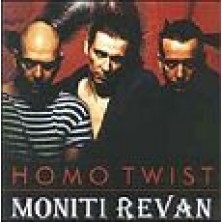 Moniti Revan (reedycja) Homo Twist