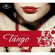 Tylko tango La Cumparsita Sampler