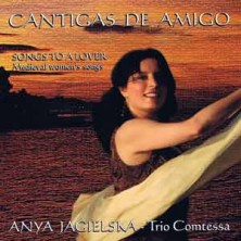 Cantigas De Amigo Anya Jagielska