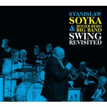 Swing Revisited Stanisław Soyka, Roger Berg Big Band