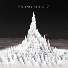 Imperium Bruno Schulz