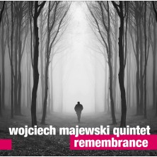Remembrance Wojciech Majewski Quintet