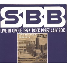 SBB Live in Opole 1974. Rock przez cały rok SBB