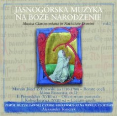 Christmas Music from Jasna Góra. Jasnogórska Muzyka na Boże Narodzenie