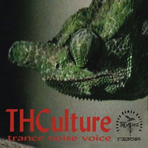 THCulture Trance Noise Voice