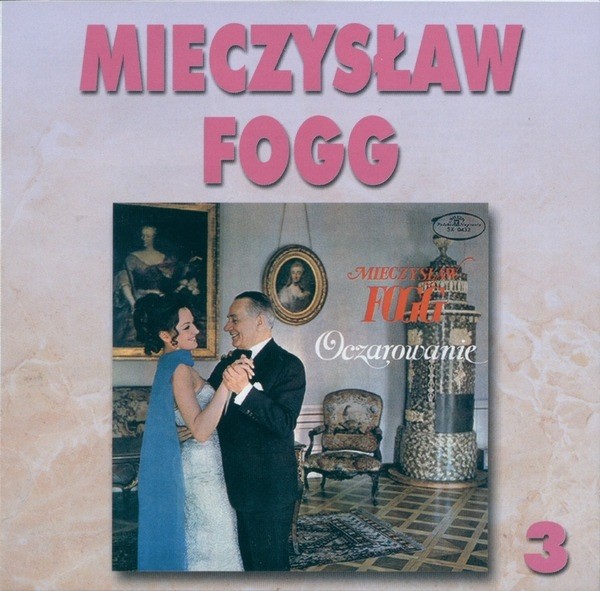 Mieczysław Fogg Oczarowanie