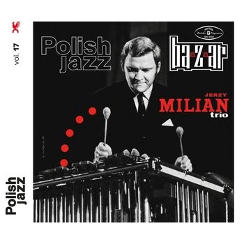 Jerzy Milian Trio Baazaar - Polish Jazz Deluxe