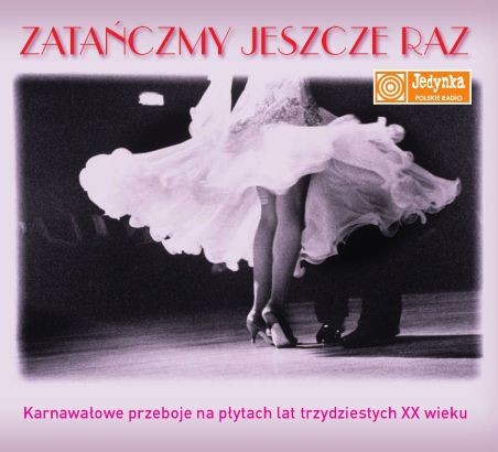 Zatańczmy jeszcze raz... - Polish Music Antiquarian