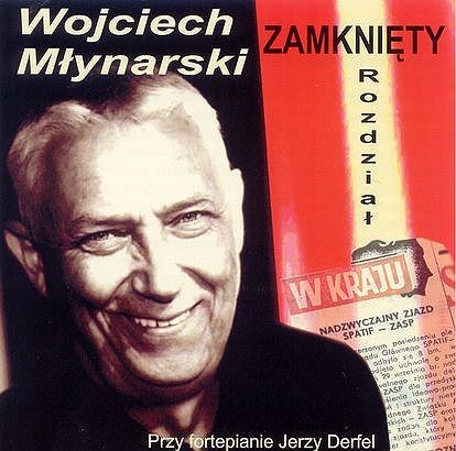 Wojciech Młynarski Zamknięty rozdział