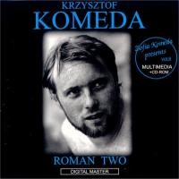 Krzysztof Komeda Roman Two