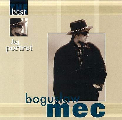 Bogusław Mec The Best - Jej portret