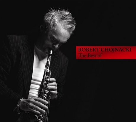 Robert Chojnacki The Best Of