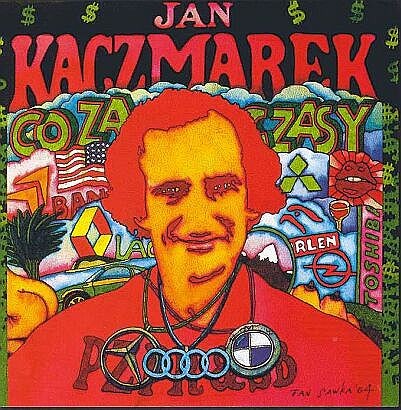 Jan Kaczmarek Co za czasy