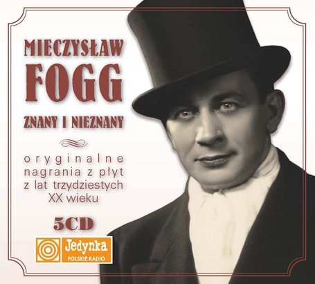 Mieczysław Fogg Znany I Nieznany