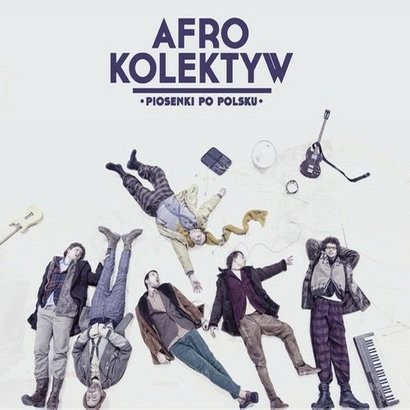 Afro Kolektyw Piosenki po polsku