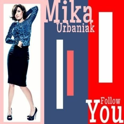Urbaniak Mika Follow You