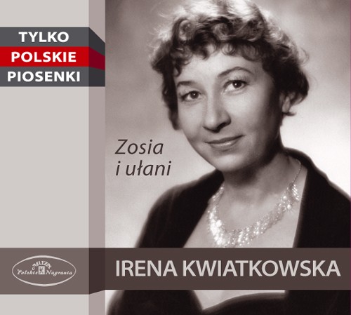 Irena Kwiatkowska Zosia i ułani 