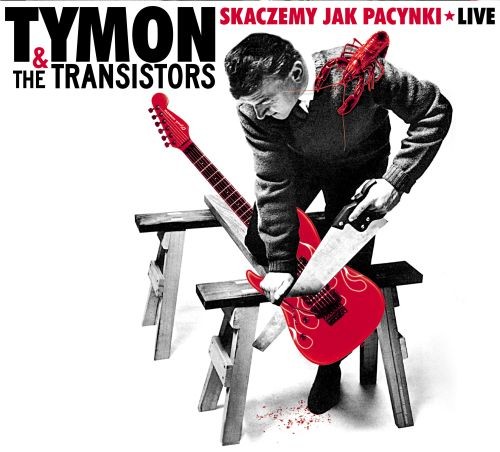 Tymon & Transistors Skaczemy jak pacynki