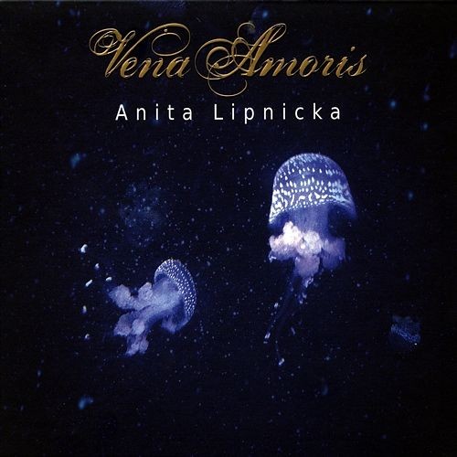 Anita Lipnicka Vena Amoris