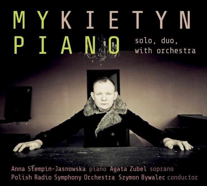 Anna Stempin-Jasnowska Agata Zubel Mykietin My Piano