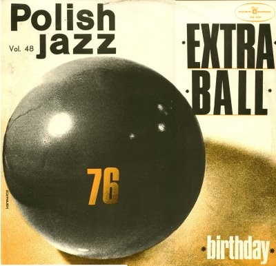 Extra Ball Birthday