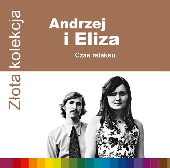 Andrzej i Eliza Złota kolekcja: Czas relaksu