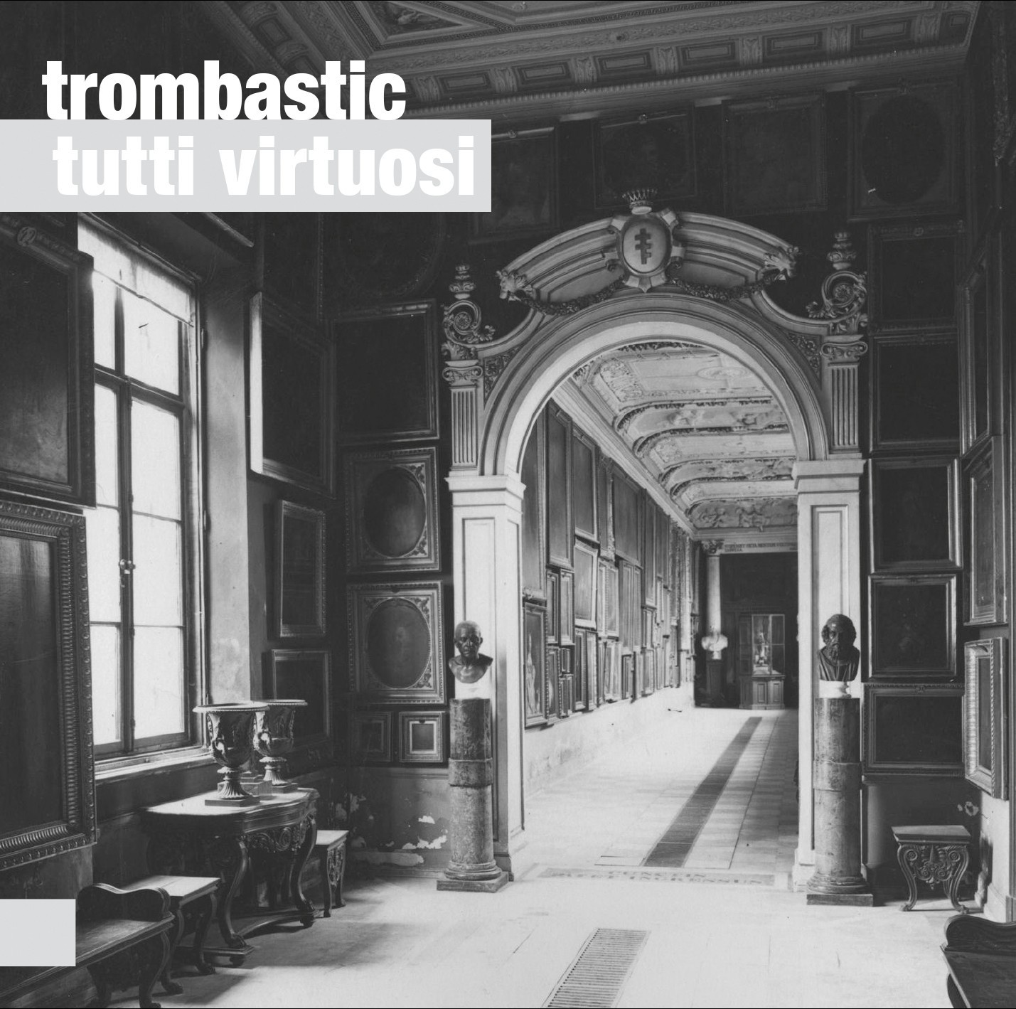 Trombastic Tutti Virtuosi
